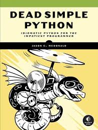 Cover of Dead Simple Python by Jason C. McDonald